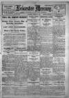 Leicester Daily Mercury Thursday 10 March 1921 Page 1