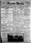 Leicester Daily Mercury Monday 01 August 1921 Page 1