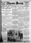 Leicester Daily Mercury Monday 31 October 1921 Page 1