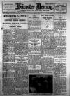 Leicester Daily Mercury Tuesday 16 May 1922 Page 1
