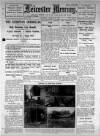 Leicester Daily Mercury Thursday 10 August 1922 Page 1