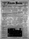 Leicester Daily Mercury Friday 10 August 1923 Page 1