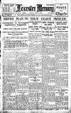 Leicester Daily Mercury Tuesday 02 March 1926 Page 1