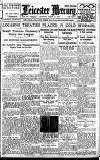 Leicester Daily Mercury Wednesday 17 March 1926 Page 1
