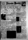 Leicester Daily Mercury Saturday 22 January 1927 Page 1