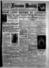 Leicester Daily Mercury Saturday 12 February 1927 Page 1