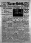 Leicester Daily Mercury Wednesday 11 May 1927 Page 1
