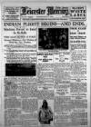 Leicester Daily Mercury Saturday 18 June 1927 Page 1