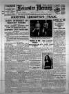Leicester Daily Mercury Tuesday 18 October 1927 Page 1