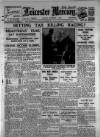 Leicester Daily Mercury Tuesday 01 November 1927 Page 1