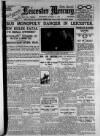 Leicester Daily Mercury Wednesday 11 January 1928 Page 1