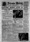 Leicester Daily Mercury Wednesday 01 February 1928 Page 1