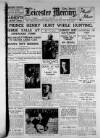 Leicester Daily Mercury Monday 27 February 1928 Page 1