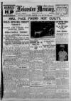 Leicester Daily Mercury Friday 06 July 1928 Page 1