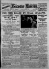 Leicester Daily Mercury Friday 05 April 1929 Page 1