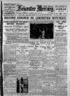 Leicester Daily Mercury Monday 22 April 1929 Page 1