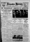 Leicester Daily Mercury Thursday 25 April 1929 Page 1