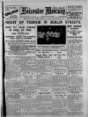 Leicester Daily Mercury Friday 03 May 1929 Page 1