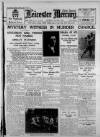 Leicester Daily Mercury Thursday 09 May 1929 Page 1