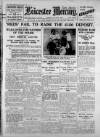 Leicester Daily Mercury Monday 20 May 1929 Page 1