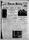 Leicester Daily Mercury Friday 03 January 1930 Page 1