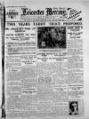 Leicester Daily Mercury Tuesday 18 February 1930 Page 1