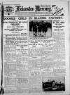 Leicester Daily Mercury Tuesday 25 February 1930 Page 1