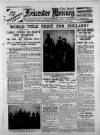 Leicester Daily Mercury Friday 28 February 1930 Page 1