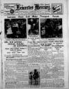 Leicester Daily Mercury Tuesday 10 June 1930 Page 1