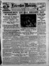 Leicester Daily Mercury Wednesday 23 July 1930 Page 1