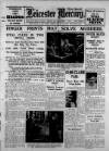 Leicester Daily Mercury Friday 26 September 1930 Page 1