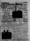 Leicester Daily Mercury Wednesday 06 January 1932 Page 1