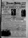 Leicester Daily Mercury Monday 18 April 1932 Page 1