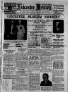 Leicester Daily Mercury Wednesday 08 March 1933 Page 1