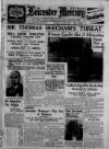 Leicester Daily Mercury Tuesday 01 May 1934 Page 1