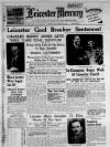 Leicester Daily Mercury Tuesday 08 January 1935 Page 1