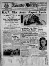 Leicester Daily Mercury Saturday 13 July 1935 Page 1