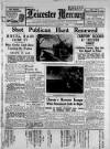 Leicester Daily Mercury Saturday 01 February 1936 Page 1
