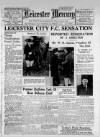 Leicester Daily Mercury Thursday 27 February 1936 Page 1
