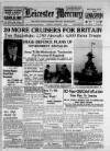 Leicester Daily Mercury Tuesday 03 March 1936 Page 1