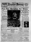 Leicester Daily Mercury Wednesday 29 July 1936 Page 1
