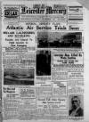 Leicester Daily Mercury Tuesday 10 November 1936 Page 1