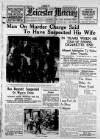 Leicester Daily Mercury Wednesday 05 January 1938 Page 1