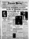 Leicester Daily Mercury Thursday 24 February 1938 Page 1