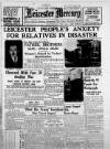 Leicester Daily Mercury Wednesday 11 May 1938 Page 1