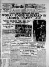 Leicester Daily Mercury Thursday 14 July 1938 Page 1