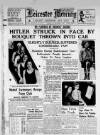 Leicester Daily Mercury Friday 07 October 1938 Page 1