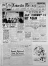 Leicester Daily Mercury Tuesday 03 February 1942 Page 1