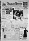 Leicester Daily Mercury Monday 24 May 1943 Page 1