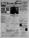 Leicester Daily Mercury Saturday 01 May 1943 Page 1